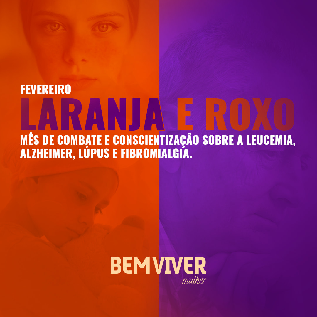 Fevereiro Laranja e Roxo você sabe por que?