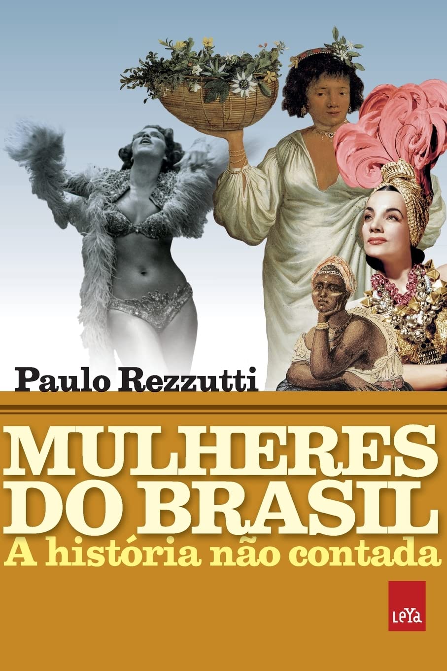 Mulheres do Brasil: A história não contada