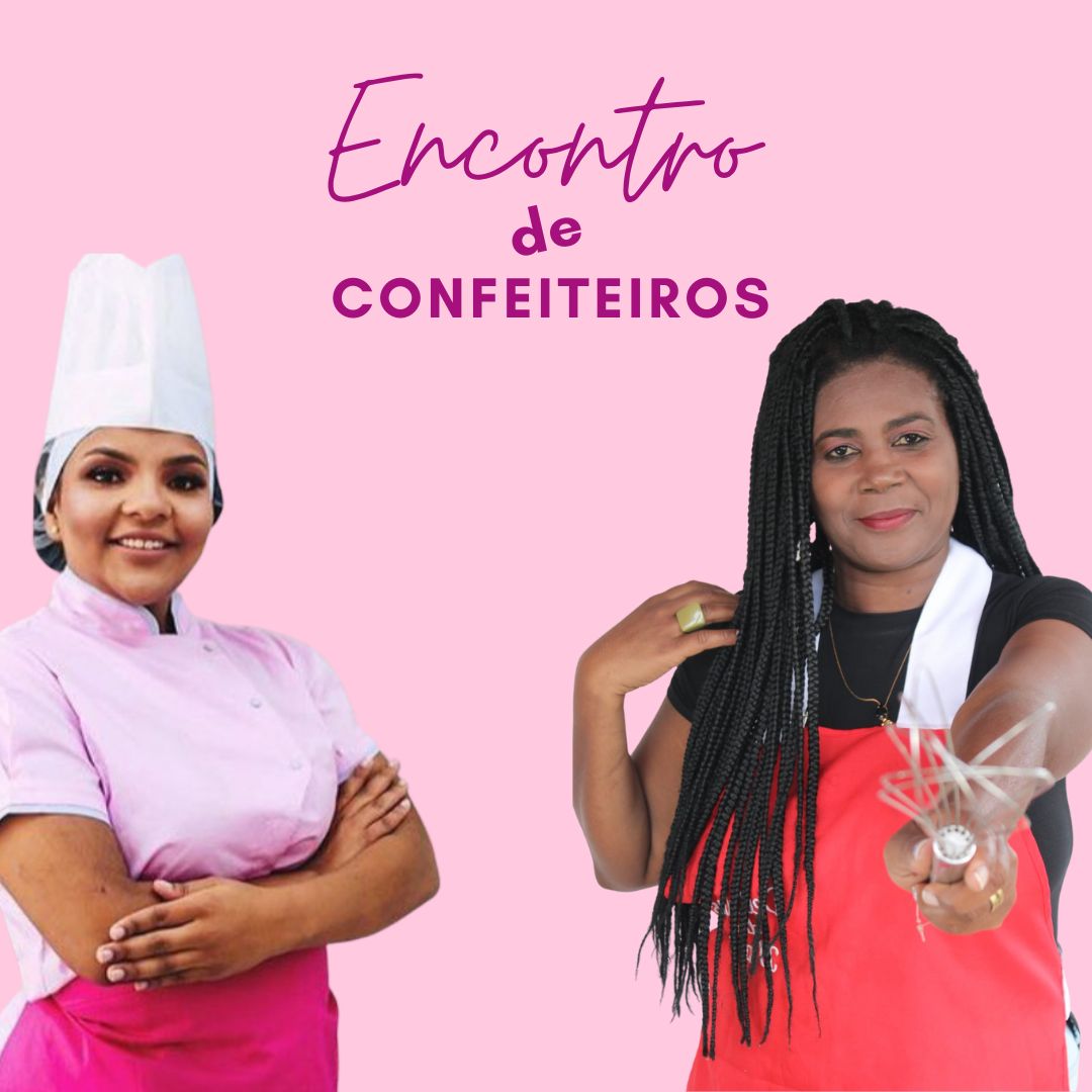 PRIMEIRO ENCONTRO DE CONFEITEIROS NESTE SÁBADO!