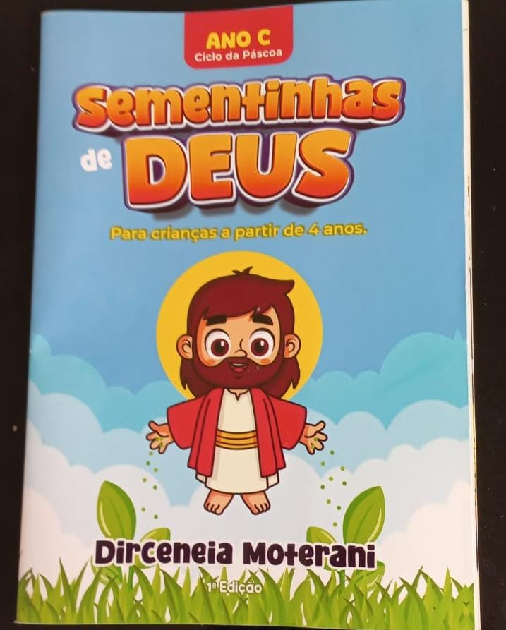 Sementinhas de Deus  Histórias que florescem nos corações das crianças e fortalecem a fé em família.